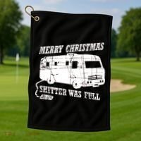 Merry Christmas Shitter Was Full Golf Towel thumb 1