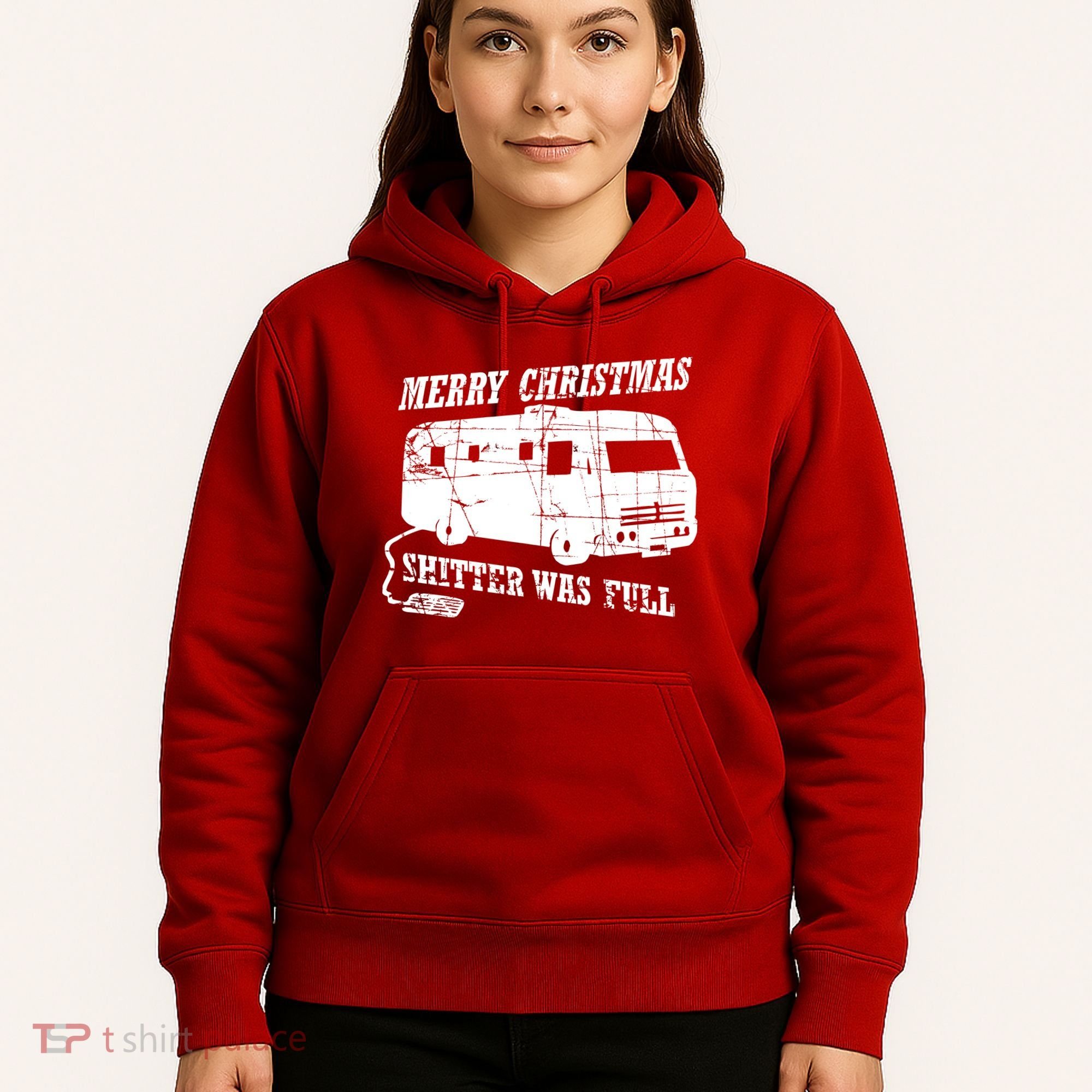 Merry Christmas Shitter Was Full Hoodie