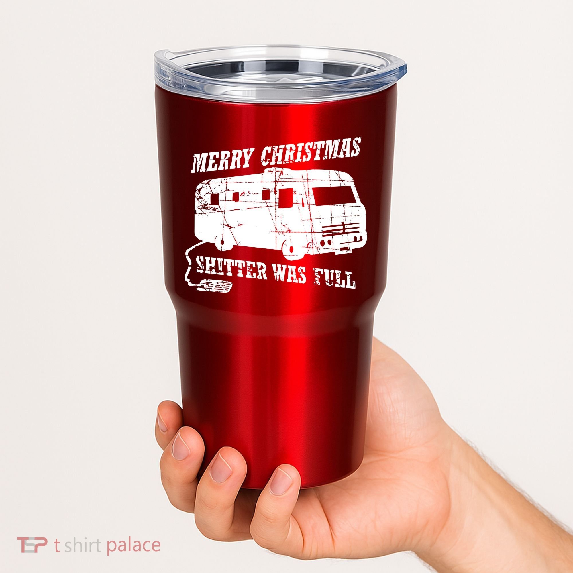 Merry Christmas Shitter Was Full Tumbler
