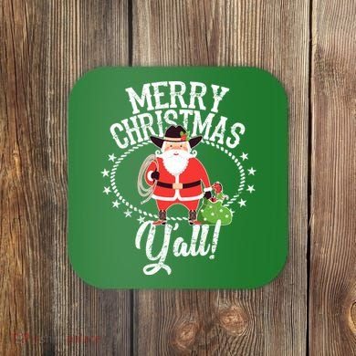 Merry Christmas Y'all! Coaster