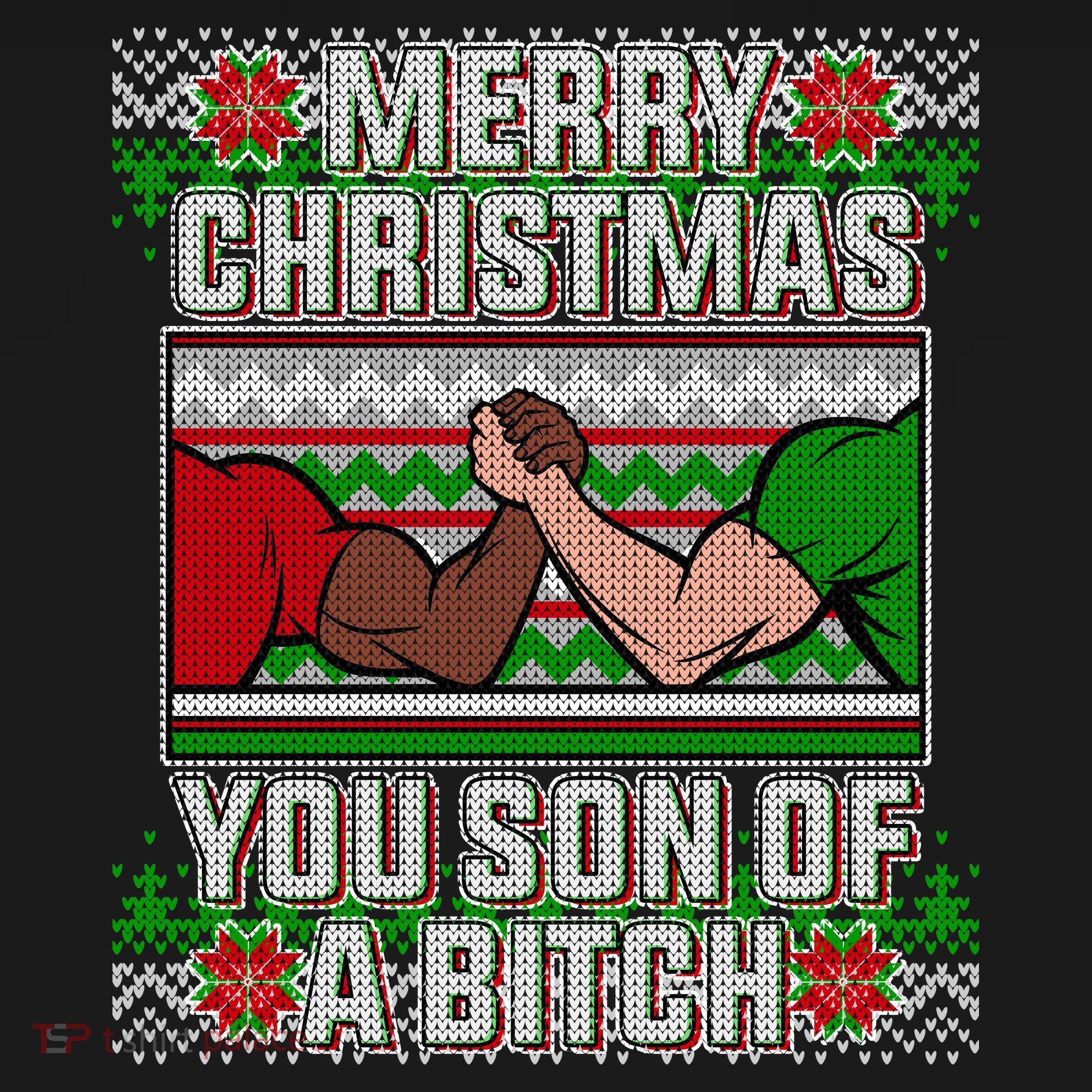 Merry Christmas You Son Of A Btch Ugly Sweater T-Shirt