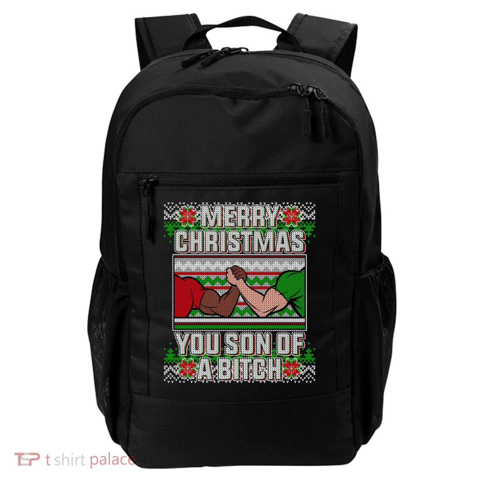 Merry Christmas You Son Of A Btch Ugly Sweater Backpack