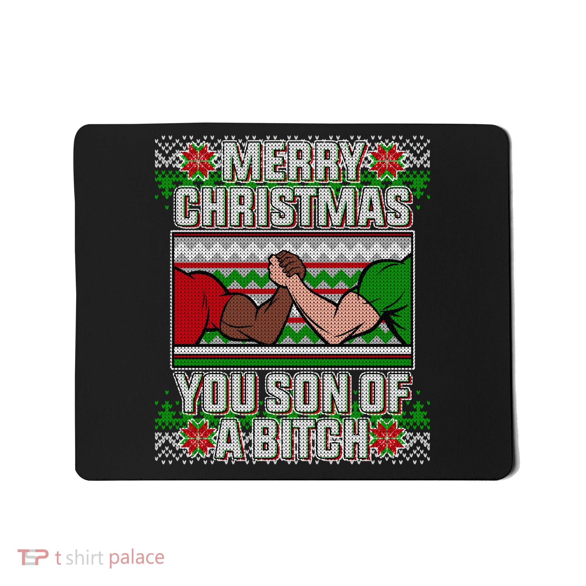 Merry Christmas You Son Of A Btch Ugly Sweater Mousepad