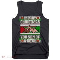 Merry Christmas You Son Of A Btch Ugly Sweater Tank Top thumb 0