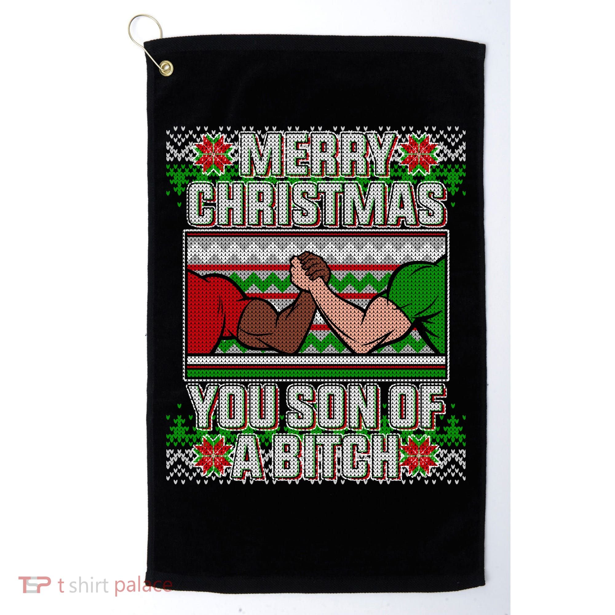 Merry Christmas You Son Of A Btch Ugly Sweater Golf Towel
