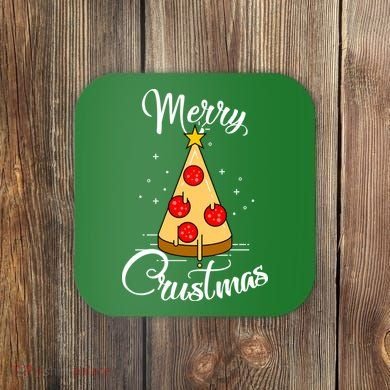 Merry Chrustmas Funny Christmas Pizza Coaster