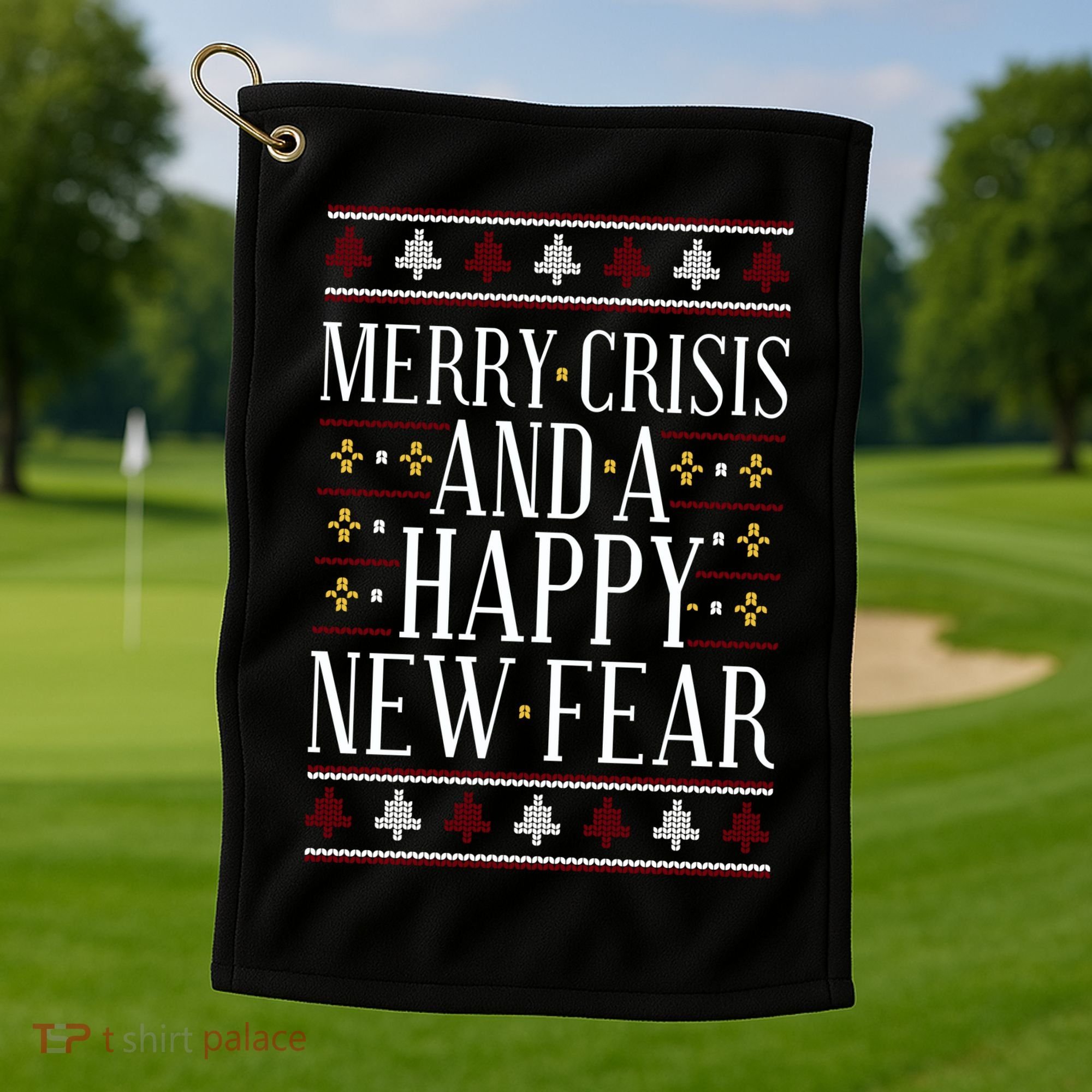 Merry Crisis Ugly Christmas Sweater Golf Towel