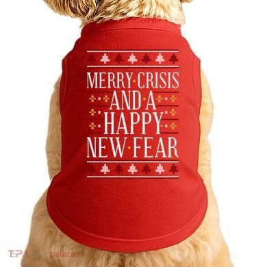Merry Crisis Ugly Christmas Sweater Doggie Tank