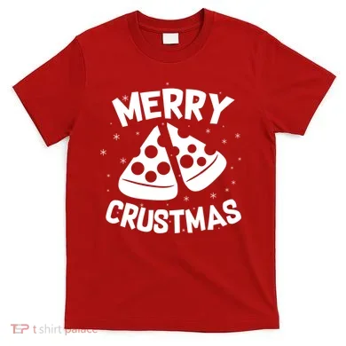 Merry Crustmas T-Shirt