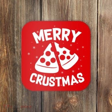 Merry Crustmas Coaster