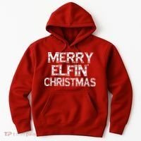 Merry Elfin' Christmas Hoodie thumb 0