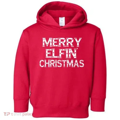 Merry Elfin' Christmas Toddler Hoodie