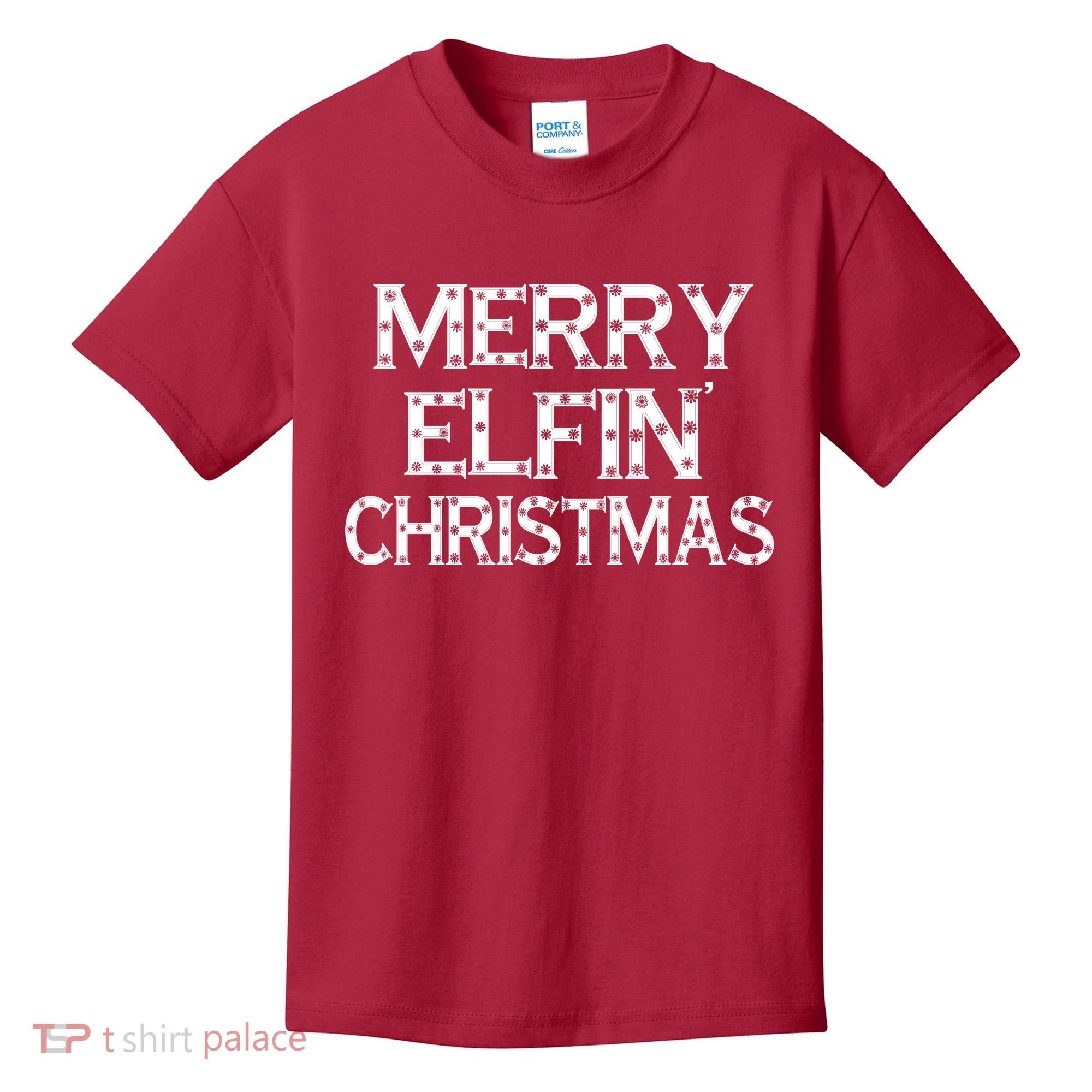 Merry Elfin' Christmas Kids T-Shirt