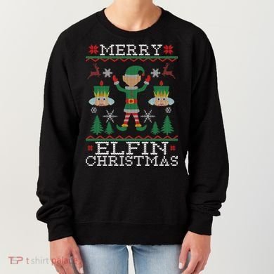 Merry Elfin Christmas Elf Ugly Women's Sweatshirt