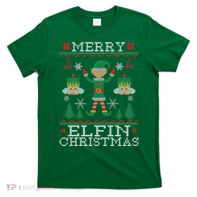 Merry Elfin Christmas Elf Ugly T-Shirt