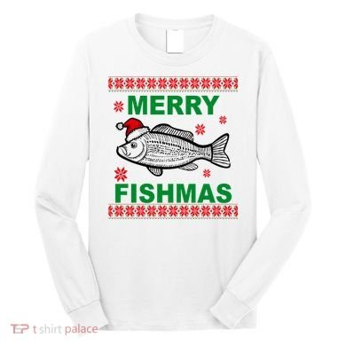Merry Fishmas Ugly Christmas Long Sleeve Shirt