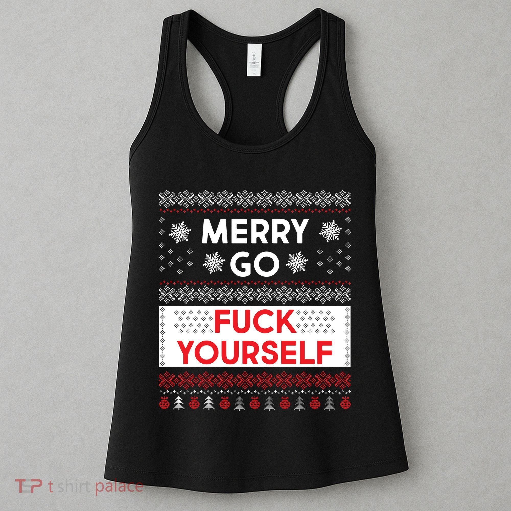 Merry Go F*ck Yourself Ugly Christmas Sweater Women's Tank Top