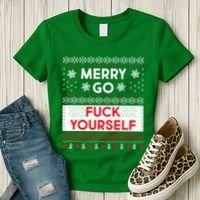 Merry Go F*ck Yourself Ugly Christmas Sweater Women's T-Shirt thumb 3