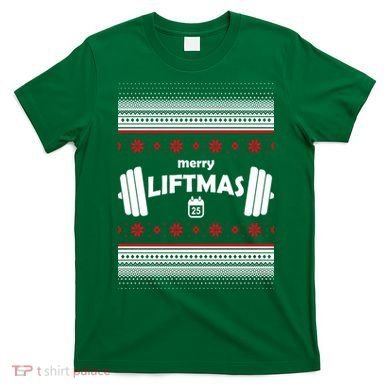Merry Liftmas Ugly Christmas1 T-Shirt