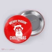 Merry Puggin Christmas Pug Button thumb 0