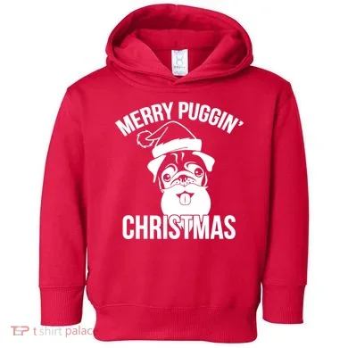 Merry Puggin Christmas Pug Toddler Hoodie