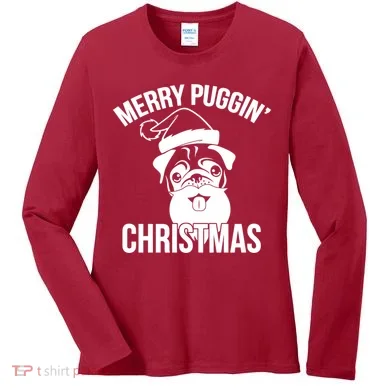 Merry Puggin Christmas Pug Women's Long Sleeve Shirt