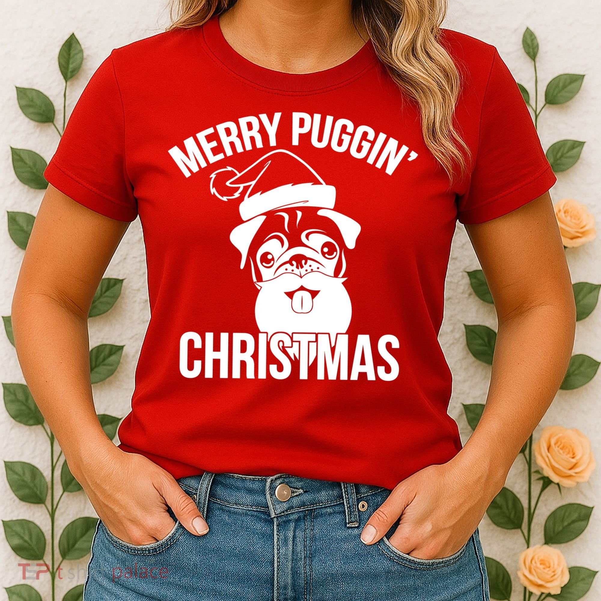 Merry Puggin Christmas Pug Women's T-Shirt