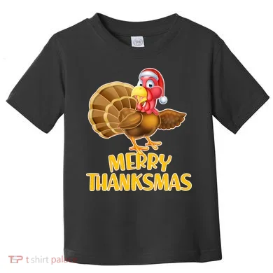 Merry Thanksmas Turkey Toddler T-Shirt