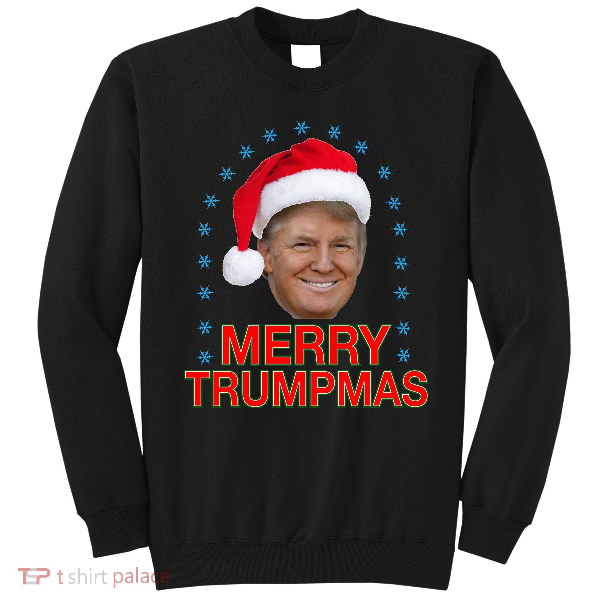 Merry Trumpmas Trump Christmas Sweatshirt