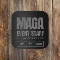 Maga Event Staff Coaster thumb 0
