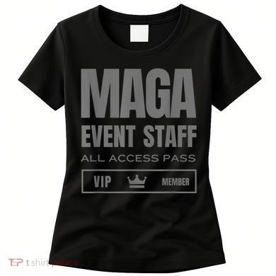Maga Event Staff Women's T-Shirt