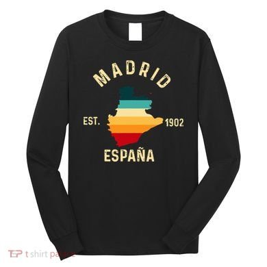 Madrid Espana Spain Est. Souvenir Flag Map Vacation Long Sleeve Shirt