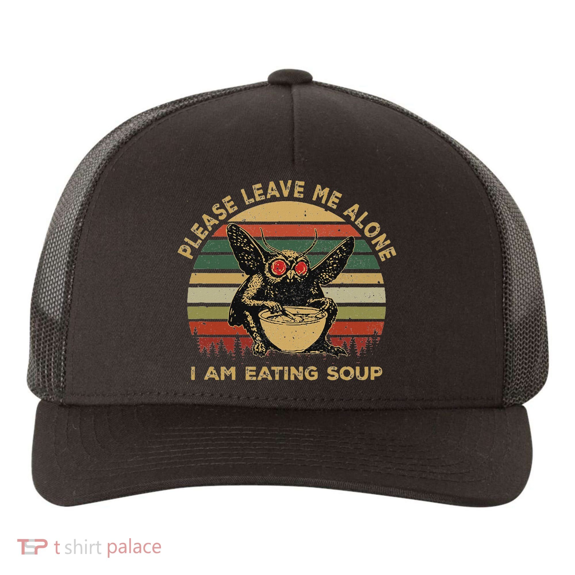 Mothman Eating Soup Please Leave Me Alone I Am Eating Soup Yupoong Adult 5-Panel Trucker Hat