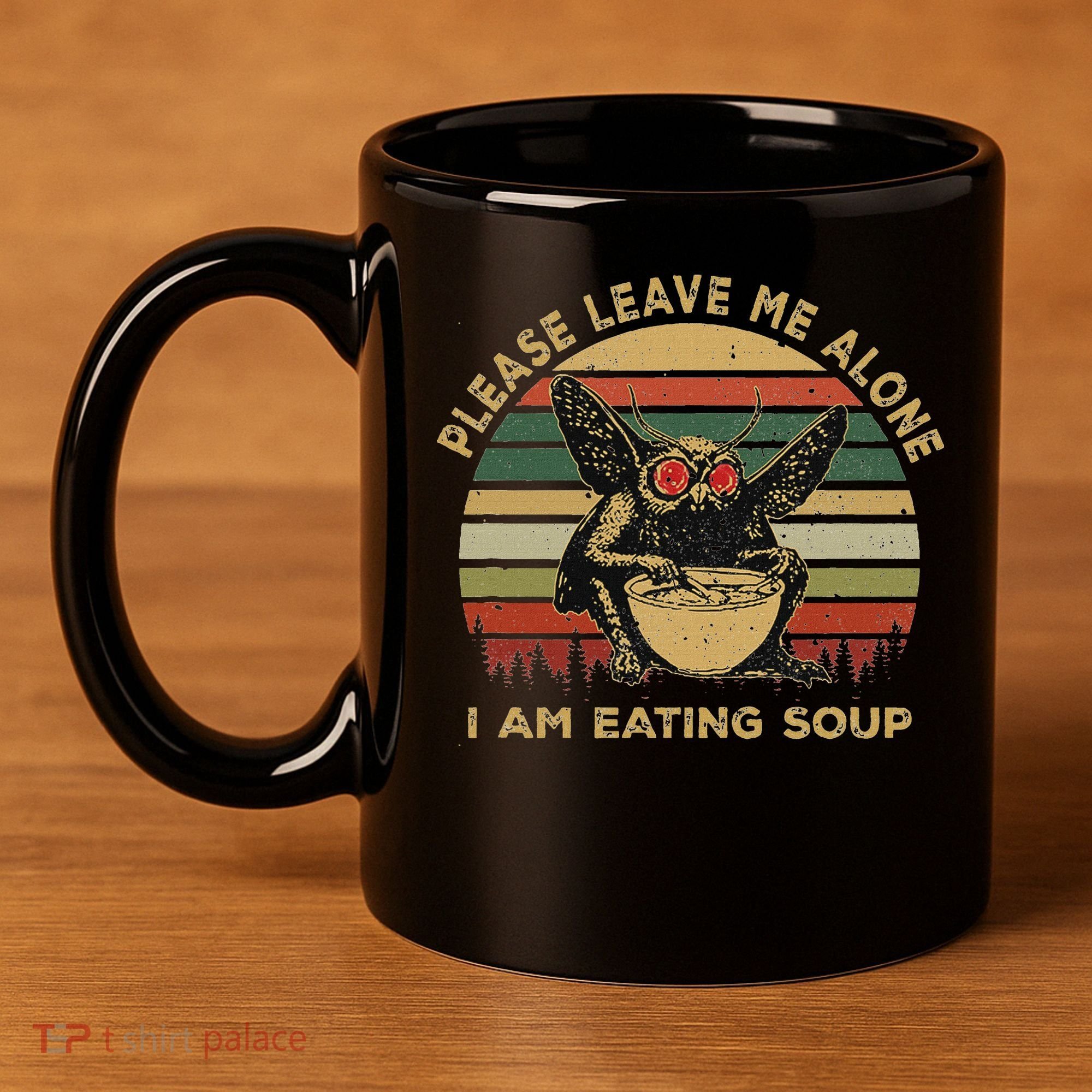 Mothman Eating Soup Please Leave Me Alone I Am Eating Soup 11oz C Handle Ceramic Mug