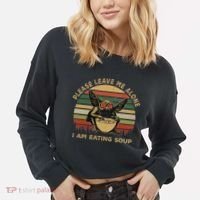 Mothman Eating Soup Please Leave Me Alone I Am Eating Soup Cropped Pullover Crew thumb 2