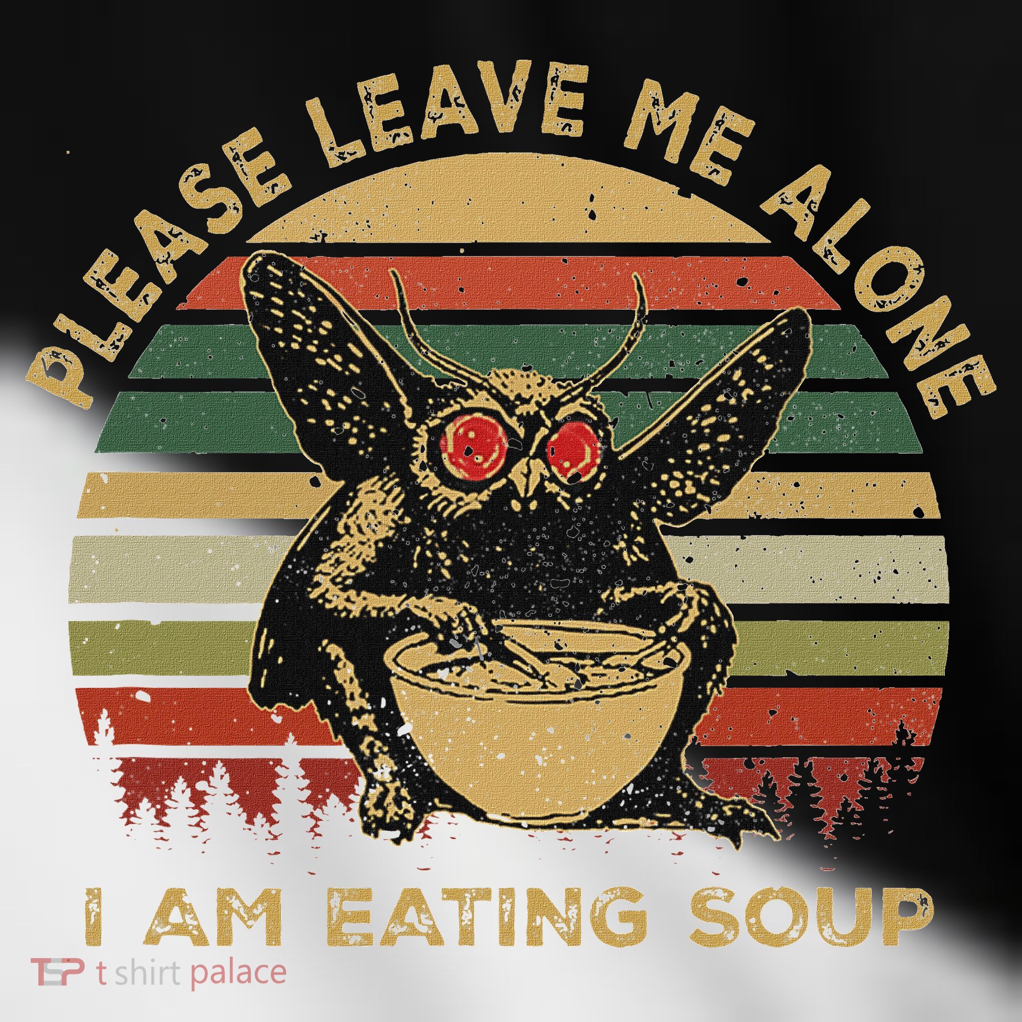 Mothman Eating Soup Please Leave Me Alone I Am Eating Soup Toddler Fine Jersey T-Shirt