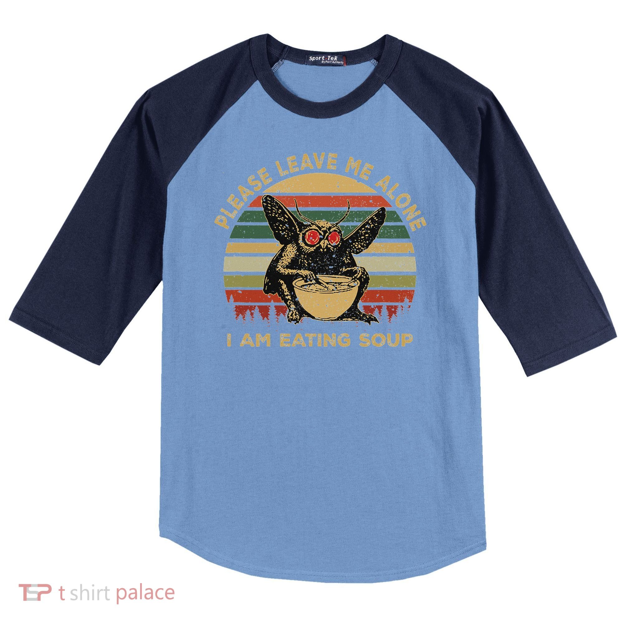 Mothman Eating Soup Please Leave Me Alone I Am Eating Soup Raglan Baseball Sleeve Shirt