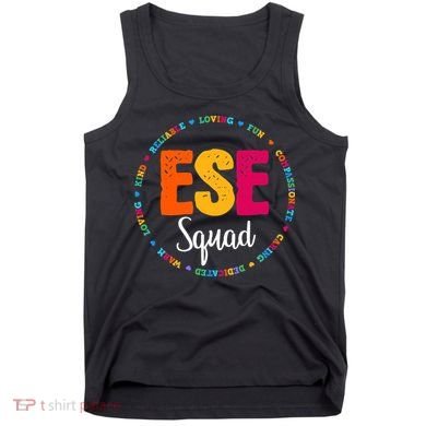Matching ESE Squad First Last Day Team Teacher Student Tribe Tank Top