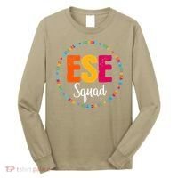 Matching ESE Squad First Last Day Team Teacher Student Tribe Long Sleeve Shirt thumb 0