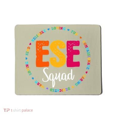 Matching ESE Squad First Last Day Team Teacher Student Tribe Mousepad