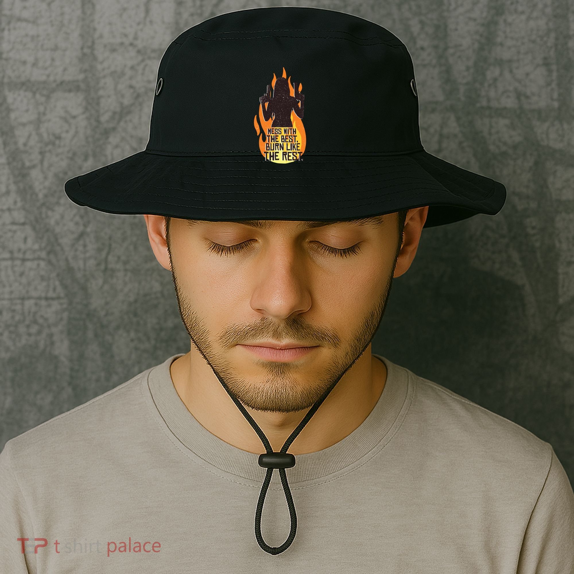 Mess With The Best Burn Like The Rest Bucket Hat