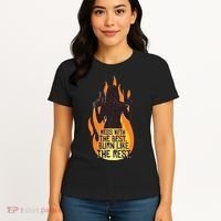Mess With The Best Burn Like The Rest Women's T-Shirt thumb 4