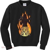 Mess With The Best Burn Like The Rest Kids Sweatshirt thumb 0