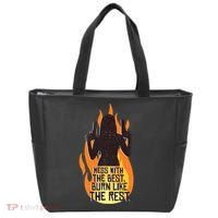Mess With The Best Burn Like The Rest Tote Bag thumb 0