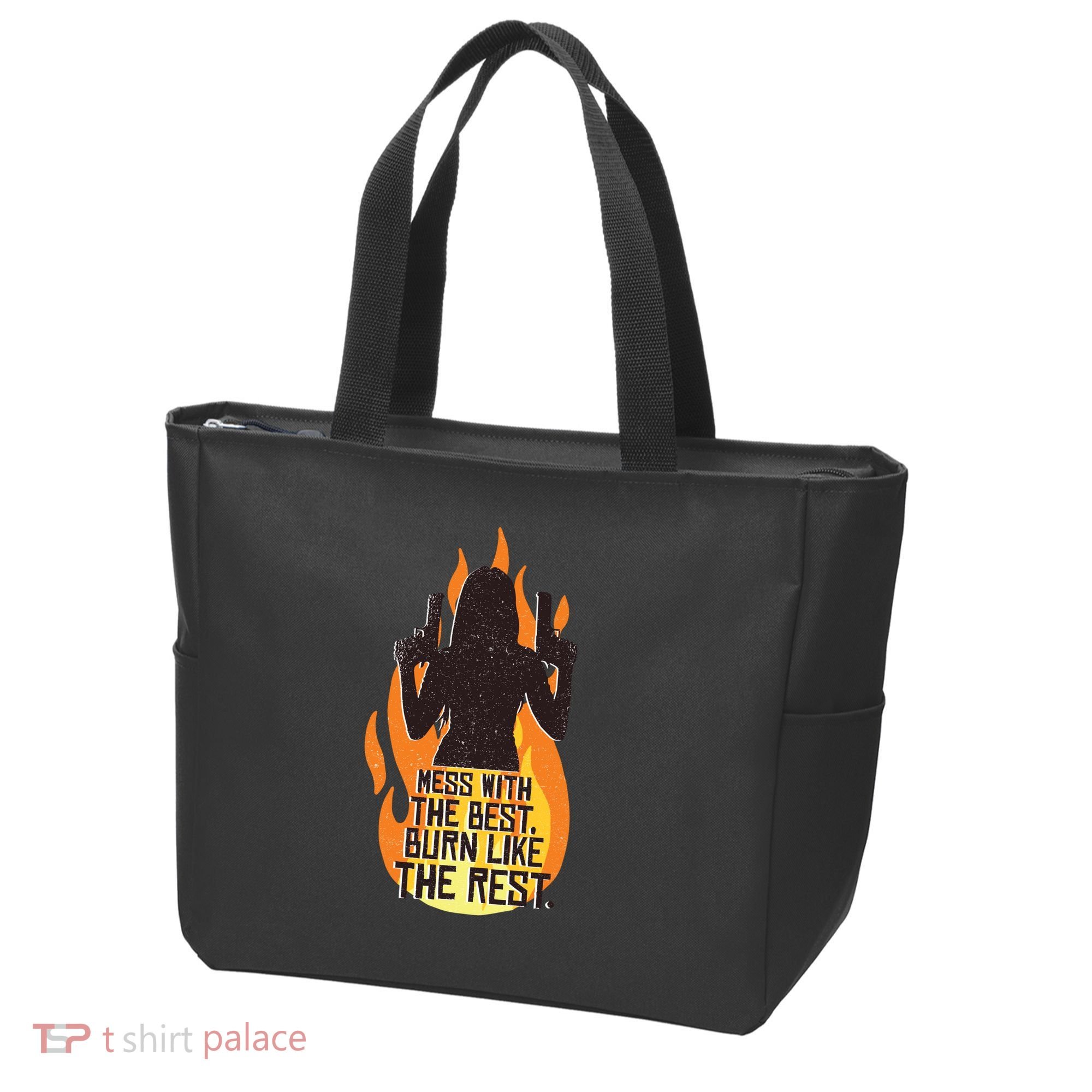 Mess With The Best Burn Like The Rest Tote Bag