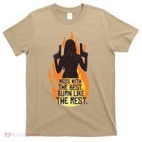 Mess With The Best Burn Like The Rest T-Shirt thumb 0