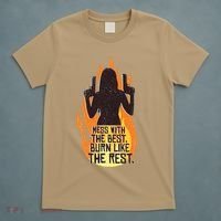 Mess With The Best Burn Like The Rest T-Shirt thumb 5