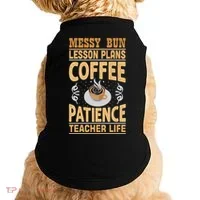 Messy Bun Lesson Plans Funny Teacher Doggie Tank thumb 0