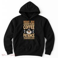 Messy Bun Lesson Plans Funny Teacher Hoodie thumb 0