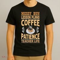 Messy Bun Lesson Plans Funny Teacher T-Shirt thumb 3